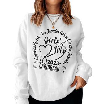 Funny Girls Trip 2023 Caribbean Summer Vibes Vacation Women Crewneck Graphic Sweatshirt - Thegiftio UK