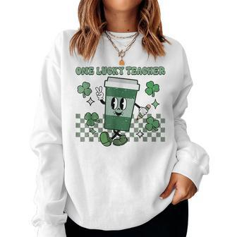 Groovy St Patricks Day One Lucky Teacher Retro Coffee Lover Women Sweatshirt | Mazezy