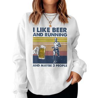 I Like Beer Drinking & Running & Maybe 3 People Drinker Women Crewneck Graphic Sweatshirt - Seseable