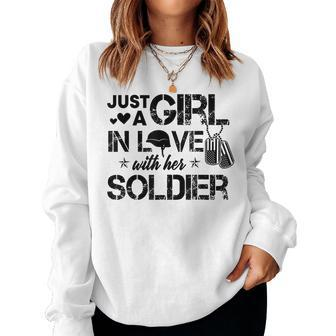 Just A Girl In Love With Her Soldier Army Girlfriend Wife Women Crewneck Graphic Sweatshirt - Seseable