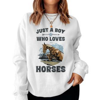 Just A Boy Who Loves Horses Horse Equestrian Boys Women Sweatshirt | Mazezy