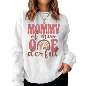 Womens Mommy Of Little Miss Onederful 1St Bday Boho Rainbow Women Sweatshirt | Mazezy
