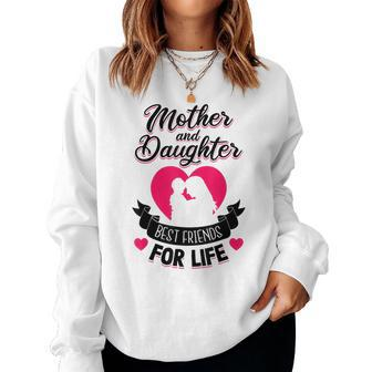 Mother And Daughter Best Friends For Life Mothers Day Mom Women Crewneck Graphic Sweatshirt - Thegiftio UK