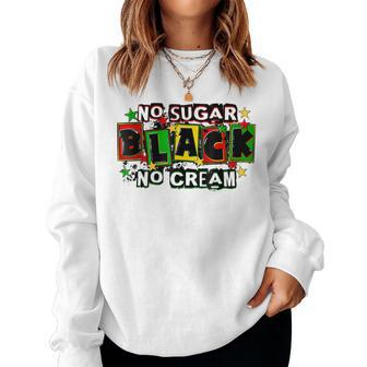 No Sugar No Cream Black Coffee Junenth Freedom Day Women Crewneck Graphic Sweatshirt - Thegiftio UK