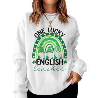 One Lucky English Teacher Gnomes St Patricks Day Rainbow Women Crewneck Graphic Sweatshirt - Seseable