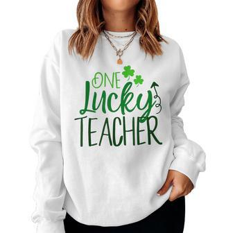 One Lucky Teacher Cute Educator St Patricks Day Shamrock Women Crewneck Graphic Sweatshirt - Seseable