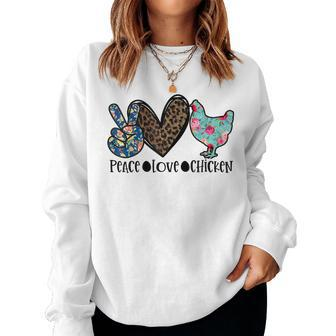 Peace Love Chickens For Floral Animal Print Chicken Lover Women Sweatshirt | Mazezy