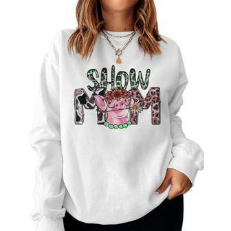 Show Mama Pig Mom Floral Country Farm Life Farm Girl Farmer Women Sweatshirt | Mazezy
