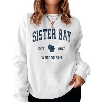 Sister Bay Wisconsin Wi Vintage Athletic Navy Sports Women Sweatshirt | Mazezy
