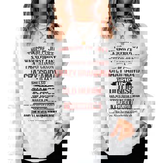 Im A Spoiled Grandson Of A Crazy Grandma Grumpy Old Nurse Women Sweatshirt | Mazezy