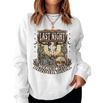 Western Last-Night We Let The Liquor Talk Western Boho Women Sweatshirt | Mazezy