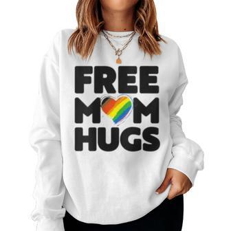 Womens Free Mom Hugs Free Mom Hugs Inclusive Pride Lgbtqia Women Crewneck Graphic Sweatshirt - Seseable