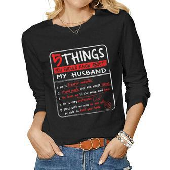 5 Things You Should Know About My Husband Wife Gift Women Graphic Long Sleeve T-shirt - Seseable