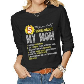 5 Things You Should Know About My Mom Sunflower Women Graphic Long Sleeve T-shirt - Seseable