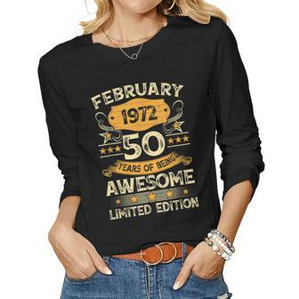 50 Year Old Vintage February 1972 50Th Birthday Women Long Sleeve T-shirt | Mazezy