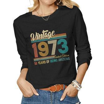 50 Years Old Vintage 1973 Limited Edition 50Th Birthday Gift V9 Women Graphic Long Sleeve T-shirt - Seseable