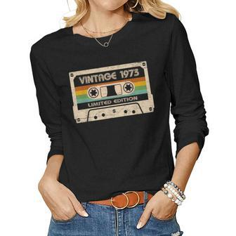 50Th Birthday Vintage Legends Born In 1973 50 Years Old V3 Women Long Sleeve T-shirt | Mazezy