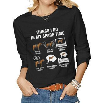6 Things I Do In My Spare Time Horse Riding Women Long Sleeve T-shirt | Mazezy CA