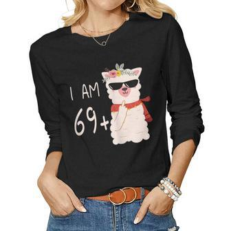 I Am 69 Plus Middle Finger 70Th Birthday Llama Women Long Sleeve T-shirt | Mazezy