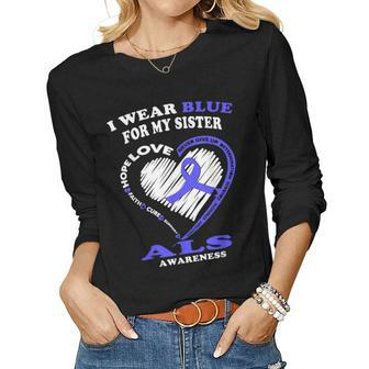 Als Awareness T I Wear Blue For My Sister Women Long Sleeve T-shirt | Mazezy