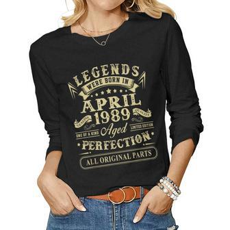 April 1989 30Th Birthday 30 Year Old Men Women Shirt Women Long Sleeve T-shirt | Mazezy
