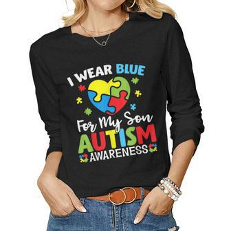 Autism Awareness Month Dad Mom Heart I Wear Blue For My Son Women Long Sleeve T-shirt | Mazezy
