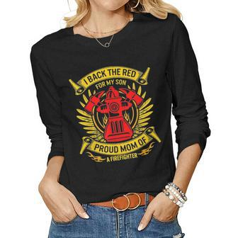 Back The Red For My Son Proud Mom Of Firefighter Mothers Day Women Graphic Long Sleeve T-shirt - Seseable