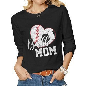 Ball Mom Both Of Soccer Baseball Women Women Long Sleeve T-shirt | Mazezy