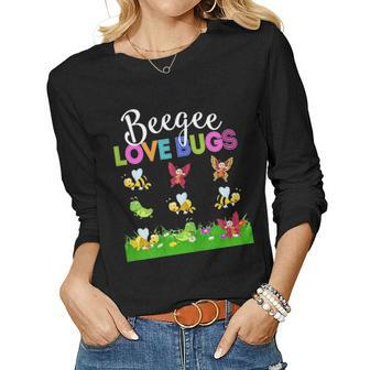 Beegee Love Bugs Funny Mother Day Gift For Beegee Women Graphic Long Sleeve T-shirt - Seseable