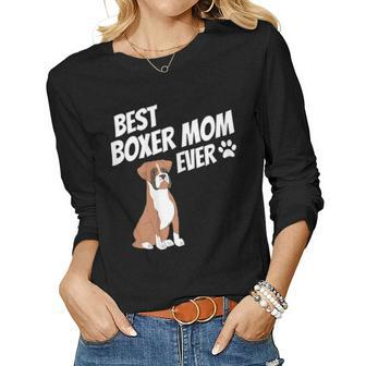 Best Boxer Mom Ever Cute Dog Puppy Pet Lover Women Graphic Long Sleeve T-shirt - Seseable