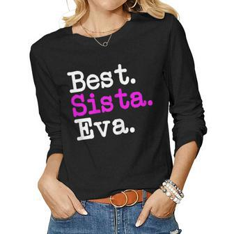 Best Bro Sista Best Sister Ever Friend Women Long Sleeve T-shirt | Mazezy