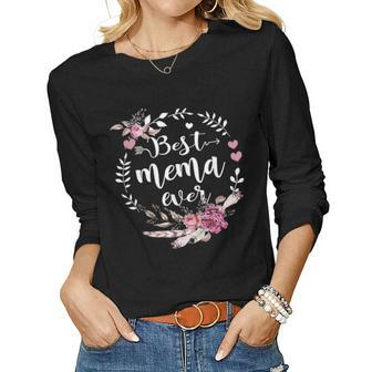 Best Mema Ever Blessed Mema Floral Mothers Day Gift Women Graphic Long Sleeve T-shirt - Seseable