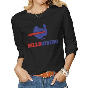 Billsgiving Chicken Thanksgiving Turkey Women Long Sleeve T-shirt | Mazezy