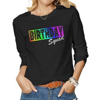 Birthday Squad - Fun Rainbow Matching Party Women Long Sleeve T-shirt | Mazezy