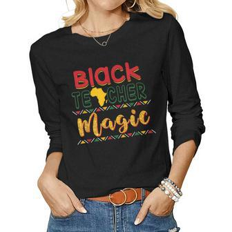 Black History Month African American Teachers Queens Women Graphic Long Sleeve T-shirt - Seseable