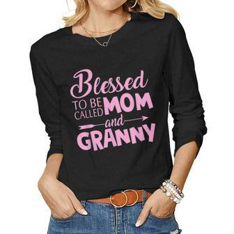 Blessed To Be Called Mom And Granny Mother’S Day 2023 Nana Women Long Sleeve T-shirt | Mazezy CA