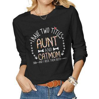 Cat Mom And Aunt Auntie Gifts From Nephew Niece And Kids Women Graphic Long Sleeve T-shirt - Seseable