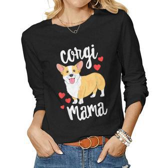 Corgi Women Girls Puppy Mom Dog Mama Lover Women Long Sleeve T-shirt | Mazezy
