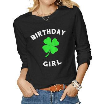 Womens Cute St Patricks Day Birthday For Girls Tank Top Women Long Sleeve T-shirt | Mazezy