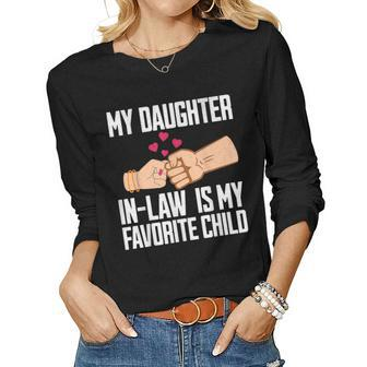 My Daughter In-Law Is My Favorite Child Father In Law Women Long Sleeve T-shirt
