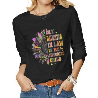 My Daughter In Law Is My Favorite Child Family Humor Women Long Sleeve T-shirt