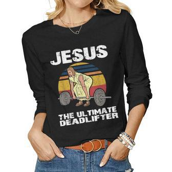 Deadlift Jesus I Christian Weightlifting Workout Gym Women Long Sleeve T-shirt | Mazezy