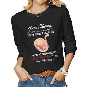 Dear Mommy I Can’T Wait To Meet You You’Re Doing A Great Job Women Long Sleeve T-shirt | Mazezy