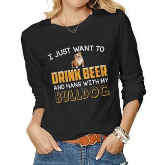 Drink Beer Hang With My English Bulldog Dad Mom Beer Day Women Graphic Long Sleeve T-shirt - Seseable