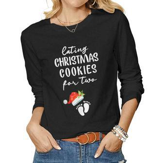 Eating Christmas Cookies For Two Pregnancy Christmas Women Long Sleeve T-shirt | Mazezy