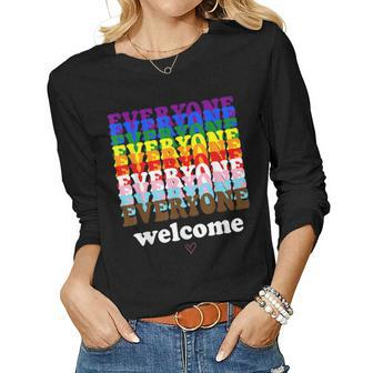 Everyone Is Welcome Here Pride Month Lgbtq Rainbow Gay Pride Women Graphic Long Sleeve T-shirt - Seseable