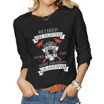 Fathers Day Fireman Grandpa Gift Retired Fire Fighters Women Graphic Long Sleeve T-shirt - Seseable