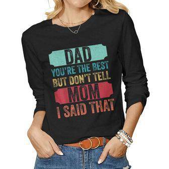 Fathers Day Son Daughter Appreciation Funny Vintage Dad Women Graphic Long Sleeve T-shirt - Thegiftio UK