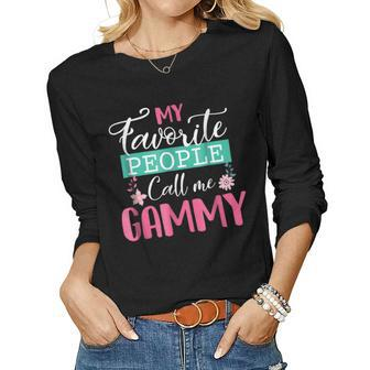 My Favorite People Call Me Gammy Grandma Women Long Sleeve T-shirt | Mazezy