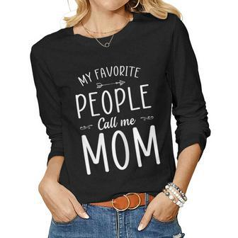 Womens My Favorite People Call Me Mom Cool Mama Grandma Women Long Sleeve T-shirt | Mazezy